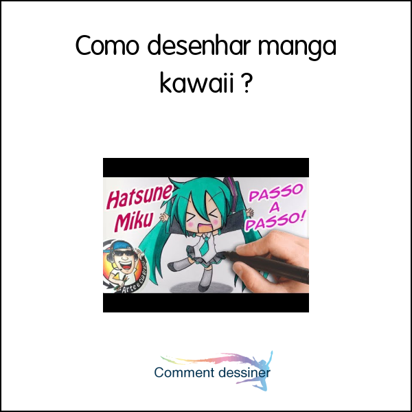 Como desenhar mangá kawaii